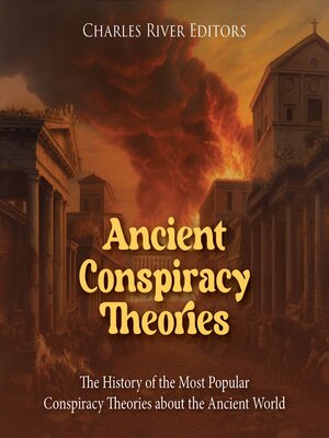 cover image of Ancient Conspiracy Theories